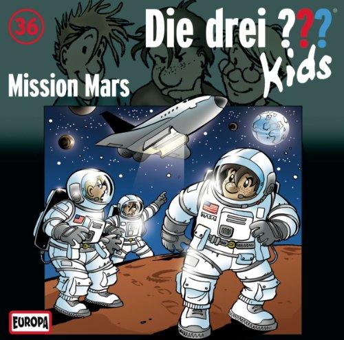 Die three ??? Kids Episode 36 - Mission Mars