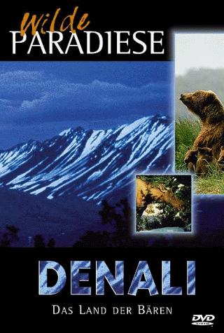Denali - Das Land der Bären